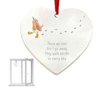 Heart Ornaments for Valentine's Day, Christmas Heart Decorations | Motivational Hanging Pendant - Those We Love Do Not Go Away They Walk Alongside The Days, Sign