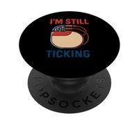 Heart Pacemaker Im Still Ticking Fun Mens Surgery Patient PopSockets Adhesive PopGrip