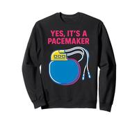 Heart Patient Yes Its A Pacemaker Fun Mens Get Well Sweatshirt