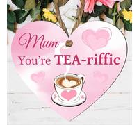 Heart Plaque for Mum Tea-riffic Mum Gift - Heartfelt Mother's Day-Gift Keepsake - Sentimental Gifts for Mummy Plaque for Tea Lovers Nanny Mother's Day (Small: 10 cm (H) × 9 cm (W))