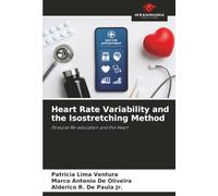 Heart Rate Variability and the Isostretching Method: Postural Re-education and the Heart