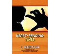 Heart-Rending Times