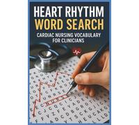 Heart Rhythm Word Search: Cardiac Nursing Vocabulary For Clinicians: Word Searches with Easy to Read Print about Heart Health, Healthcare, Cardiac ... Gift for Vacations, Holidays and Free Times