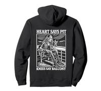 Heart Says Pit Knees Say Balcony Heavy Metal Pullover Hoodie
