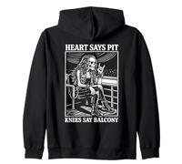Heart Says Pit Knees Say Balcony Heavy Metal Zip Hoodie