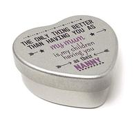 Heart Shaped Mini Silver Tin The only thing better than having you as my Mum Boho Wild and Free Design Gift for Nanna filled with mini chocolates