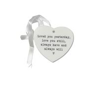 Heart Shaped Wall Ornament, 'Loved You Yesterday, Love You Still, Always Have and Always Will', Plastic, with Ribbon
