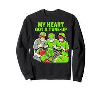 Heart Surgery Patient Got A Tune-Up Funny Hospital Get Well Sweatshirt