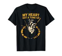 Heart Surgery Patient Got A Tune-Up Funny Hospital Get Well T-Shirt