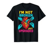 Heart Surgery Patient Not Broken Just Upgraded Fun Get Well T-Shirt