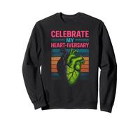 Heart Survivor Celebrate My Heartiversary Fun Recovery Sweatshirt