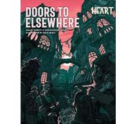 Heart: The City Beneath - Doors to Elsewhere