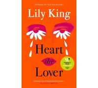 Heart the Lover by Lily King Paperback Book