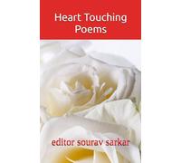 Heart Touching Poems: EDITED BY