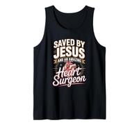 Heart Transplant Saved By Jesus and an Amazing Heart Surgeon Tank Top