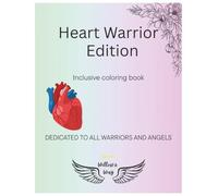 Heart Warrior Edition Coloring book: Willow's Way: Willow's Way
