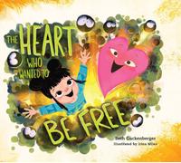 Heart Who Wanted to Be Free, The
