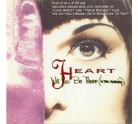 heart - Will You Be There Part 2