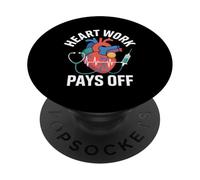 Heart Work Pays Off Cardiology Motivation PopSockets Adhesive PopGrip