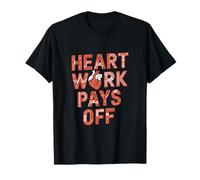Heart Work Pays Off Cardiovascular Technologists Cardiology T-Shirt