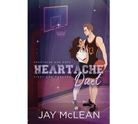 Heartache Duet: Heartache and Hope & First and Forever (Heartache Duet series)