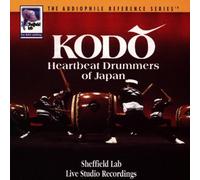 Heartbeat Drummers of Japan (The Audiophile Reference Series) by Kodo Drummers