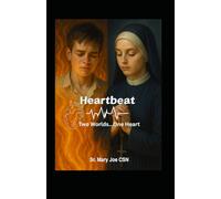 Heartbeat:Two Worlds...One Heart (Purgatory fiction stories)