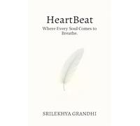 HeartBeat: Where Every Soul Comes To Breathe.