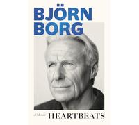 Bj?rn Borg – Heartbeats: A Memoir – English Paperback