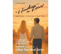 Heartbeats in Letters: Volume 4, Chapters 72 to 86