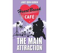 Heartbreak Cafe 2: The Main Attraction