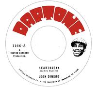 Leon Dinero – Heartbreak/Cut Both Ways – 7" Vinyl Single