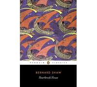 Heartbreak House by George Bernard Shaw, Dan Laurence, David ... - 9780140437874
