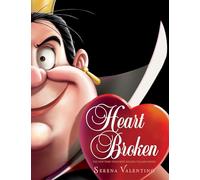 Heartbroken: A Tale of the Angry Queen (Villains)