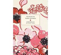 Heartburn: 40th Anniversary Edition - with a Foreword by Stanley Tucci (Virago Modern Classics)