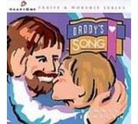 Heartcry Praise Series - Daddy's Song