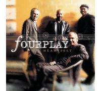 Heartfelt by Fourplay (2002) Audio CD