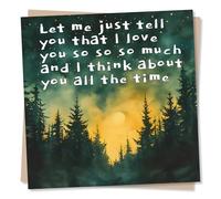 Heartfelt Card to Express Love For A Special Someone - Birthday Card or Anniversary - I Love You So Much - Card For Your Friend, Best Friend, Husband, Wife, Partner, Loved One - Forest Scene