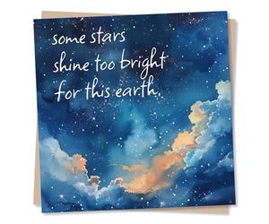 Heartfelt Condolences Card - Some Stars Shine Too Bright For This Earth - Blue Sky, Clouds & Stars Design - Sympathy Card For Loss Of A Loved One