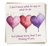 Heartfelt Heart Thinking Of You Card - I Don't Know What To Say Or What To Do. But Please Know That I Am Thinking Of You - Sympathy or Condolence Card
