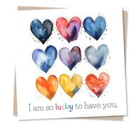 Heartfelt Multicoloured Heart Birthday, Valentines or Anniversary Card For Partner or Friend - I Am So Lucky To Have You - For Women, Husband, Wife, Boyfriend, Girlfriend