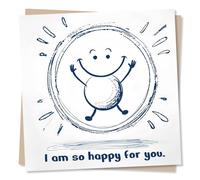 Heartfelt Proud Of You Card - I Am So Happy For You - Smily Character Sketch Design - To Celebrate A Friend, Family Or Loved One