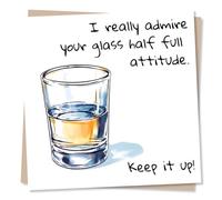 Heartfelt Support or Positivity Card For A Loved One - Glass Half Full, Keep Going - Water, Positive Attitude - For a Special Someone, Friend, Bestie, Relative, Partner, Girlfriend, Wife