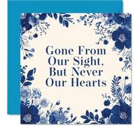 Heartfelt Sympathy Card - Gentle Words of Comfort - Blue Floral Design with 'gone from Our Sight, but Never Our Hearts' - 145mm Square, Envelope Included