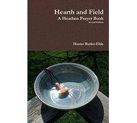 Hearth and Field: A Heathen Prayer Book