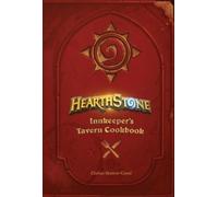 Hearthstone: Innkeeper’s Tavern Cookbook