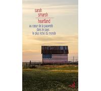 Heartland. Au coeur de la pauvreté dans le pays le plus riche du monde