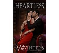 Heartless: Artist Rendition: 2 (Merciless)