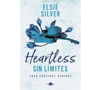 Heartless: Sin Límites: Chestnut Springs 2 (Contraluz)