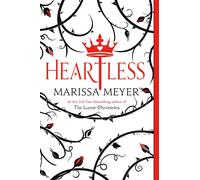 Heartless The Lunar Chronicles